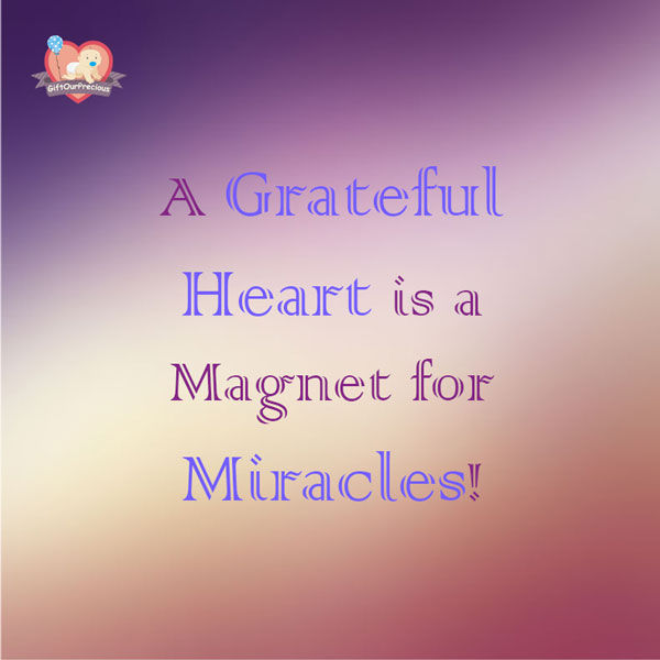 A Grateful Heart is a Magnet for Miracles!