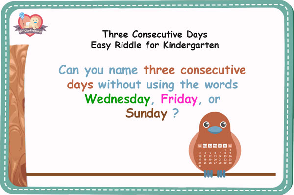 Three Consecutive Days - Easy Riddles for Kindergarten
