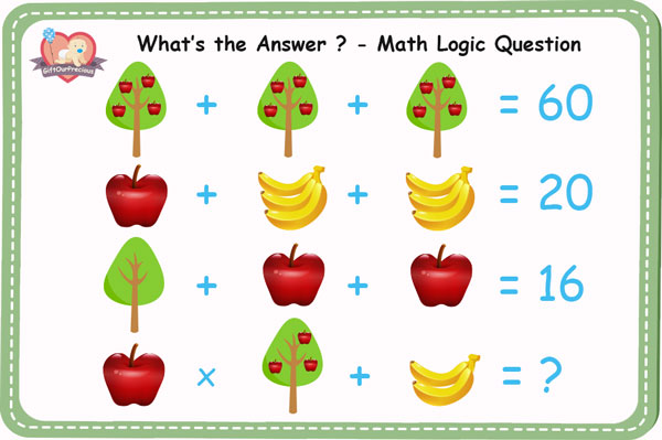 What is the Answer - Math Logic Questions with Answers