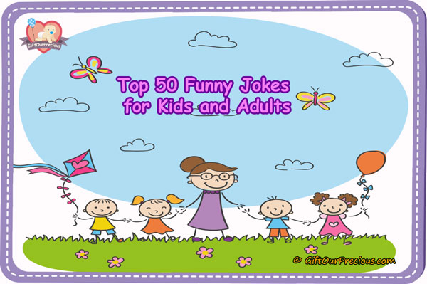 Top 50 Funny Jokes for Kids and Adults