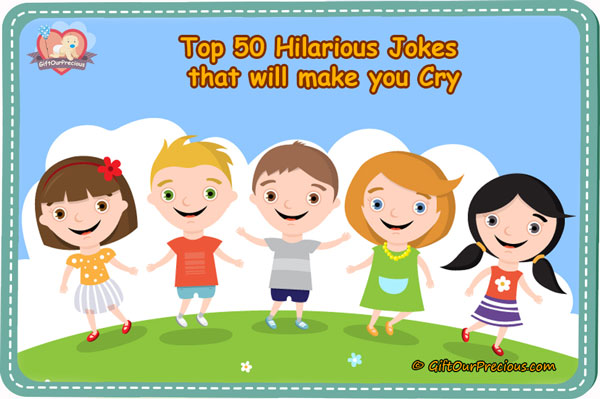 Top 50 Hilarious Jokes that will make you Cry