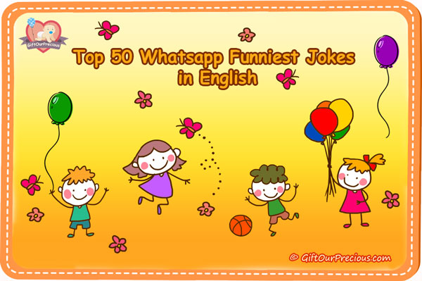 Top 50 Watsapp Funniest Jokes in English