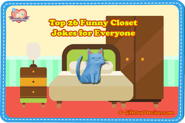 Top 26 Funny Closet Jokes for Everyone