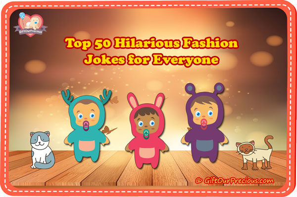 Top 50 Hilarious Fashion Jokes for Everyone