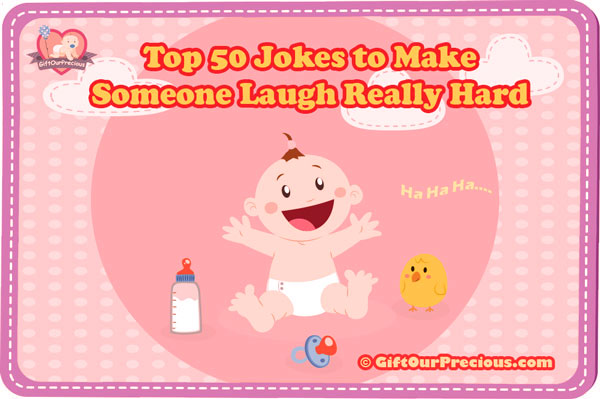 Top 50 Jokes to Make Someone Laugh Really Hard